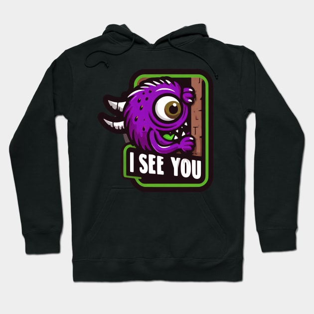 Monster sees you! Hoodie by Plushism